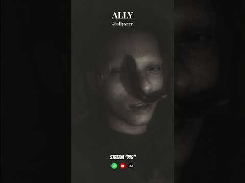 ALLY - PIG #darkpop #music #indiepop #alternativemusic #DarkPop #IndiePopBR #vulnerabilidade